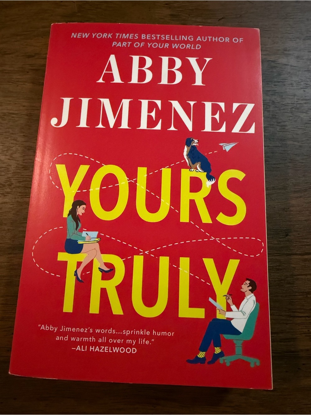 Yours Truly by Abby Jimenez - SoftCover